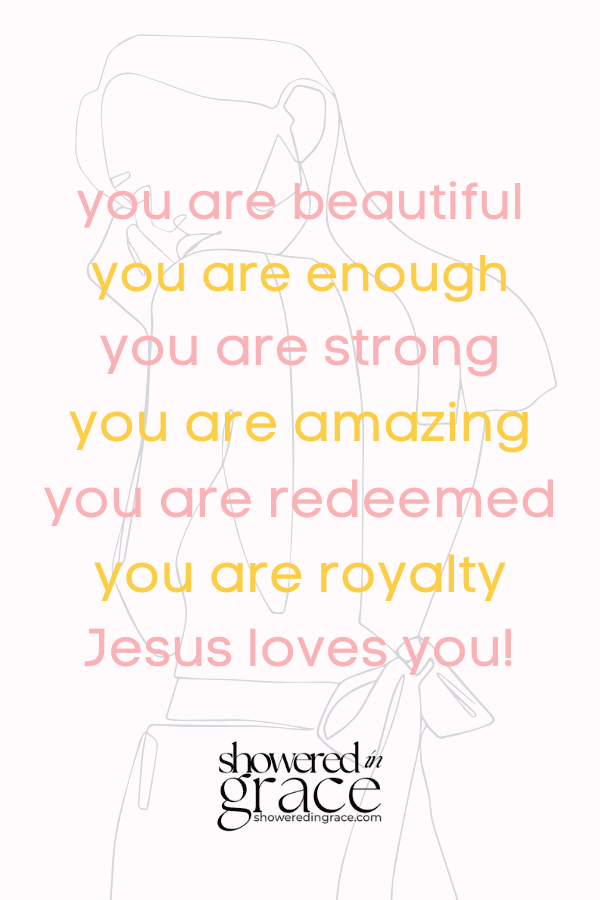 When you struggle with insecurity as a Christian woman turn to your identity in Christ.
